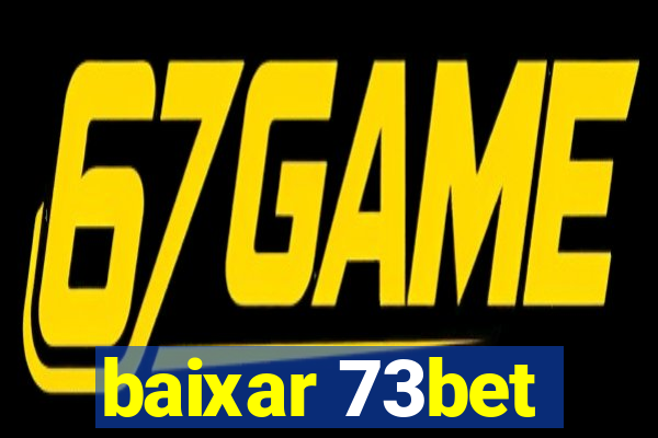 baixar 73bet